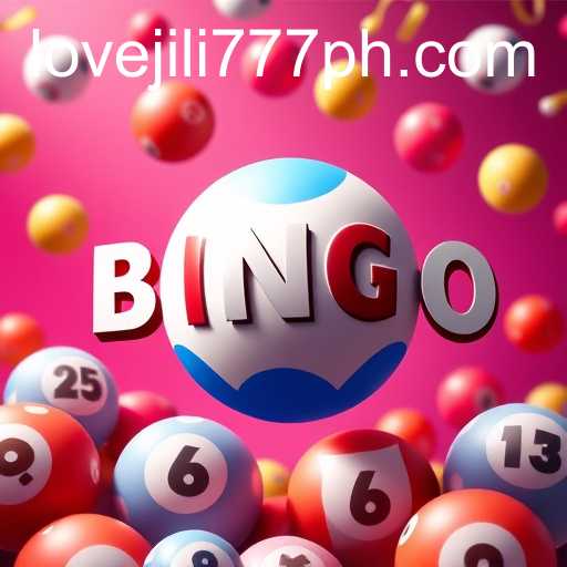 Discovering the Joy of Bingo Games with Love jili 777