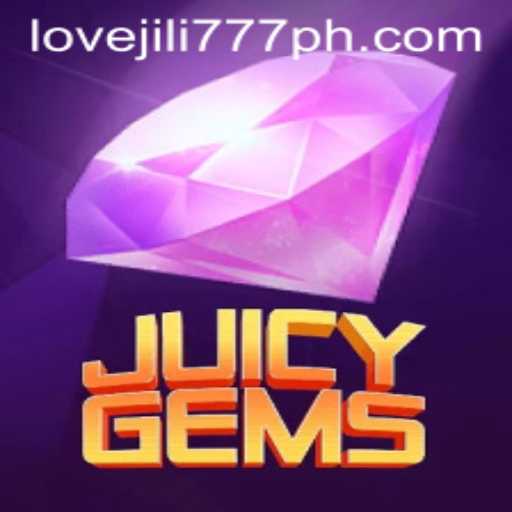 JuicyGems: An Enthralling Journey Into the World of Love Jili 777